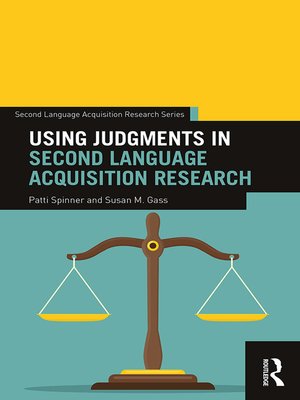 cover image of Using Judgments in Second Language Acquisition Research
